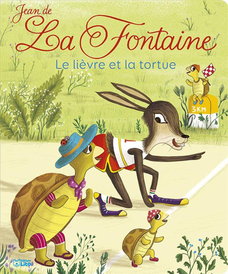 LIVRE FABLE LIEVRE ET TORTUE - XXX - LITO