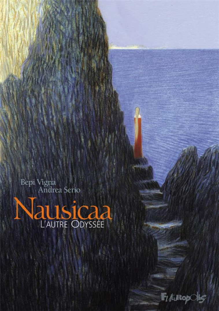 NAUSICAA - L'AUTRE ODYSSEE - SERIO/VIGNA - GALLISOL