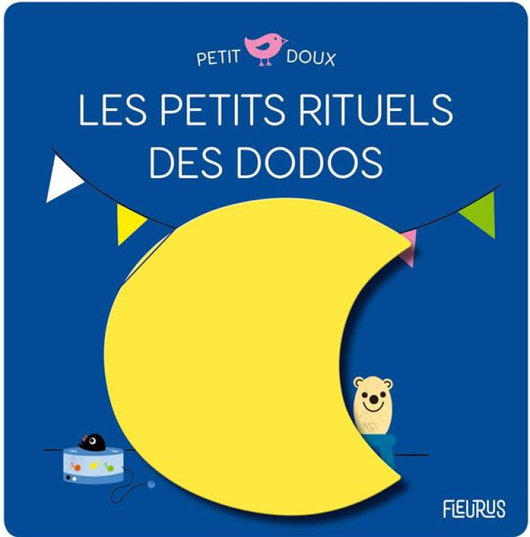 LES PETITS RITUELS DU DODO - NIELMAN/BOUXOM - FLEURUS