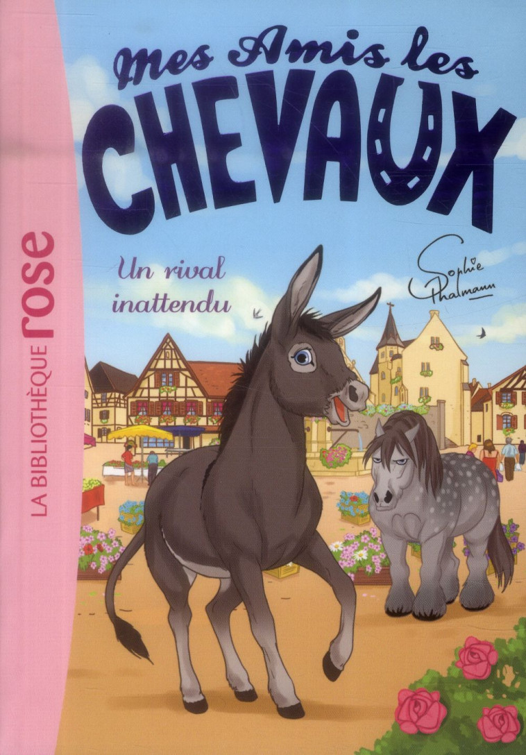 MES AMIS LES CHEVAUX - SOPHIE THALMANN - T04 - MES AMIS LES CHEVAUX 04 - UN RIVAL INATTENDU - THALMANN SOPHIE - Hachette Jeunesse