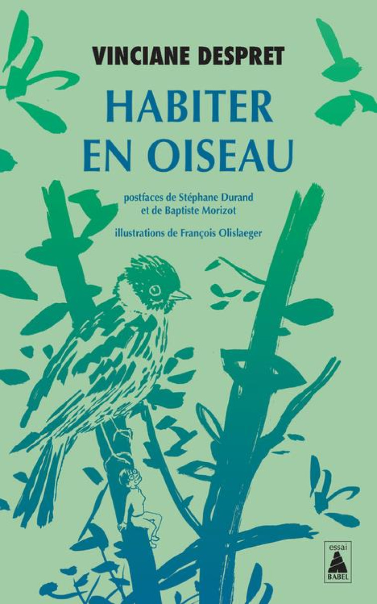 HABITER EN OISEAU - DESPRET/MORIZOT - ACTES SUD