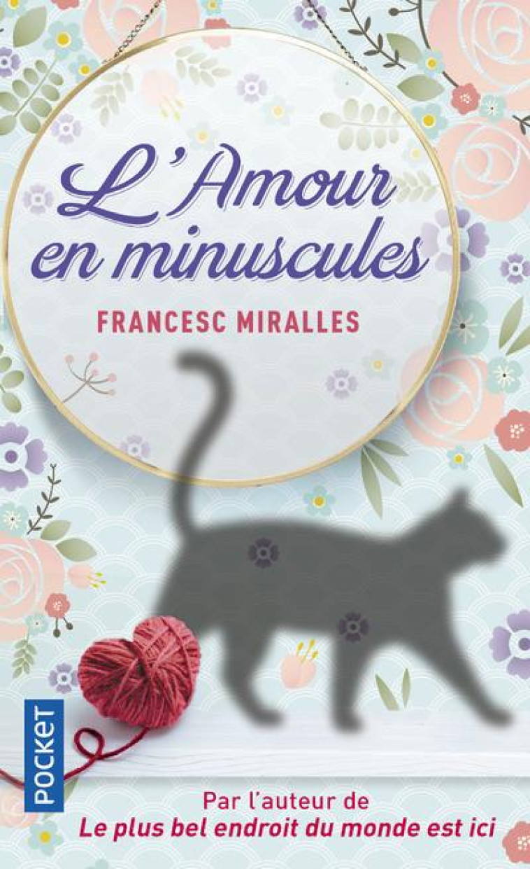 L-AMOUR EN MINUSCULES - MIRALLES FRANCESC - Pocket