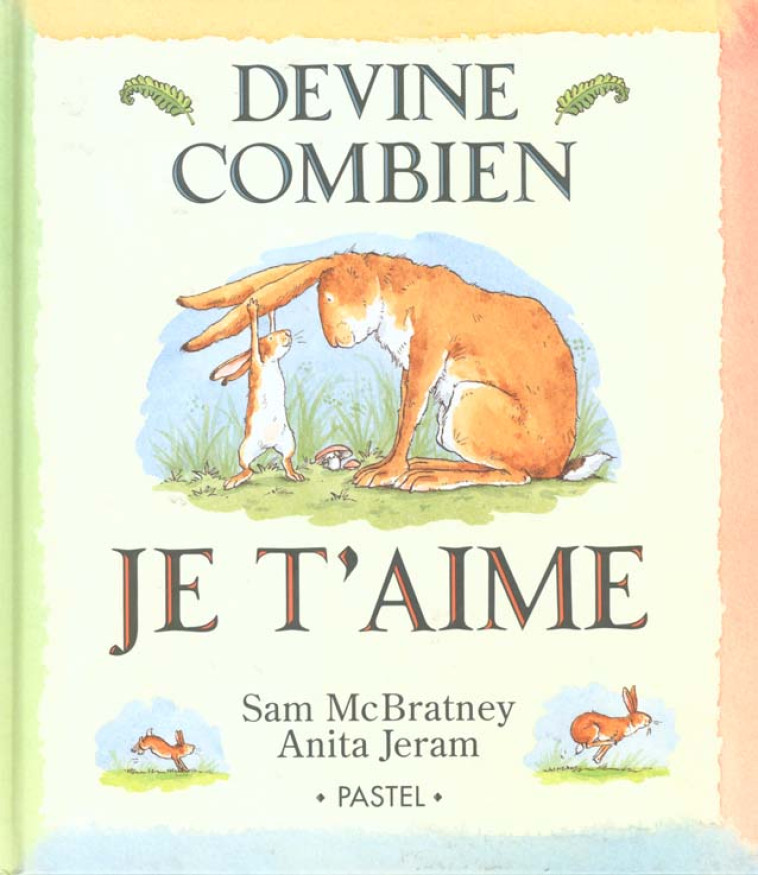 DEVINE COMBIEN JE T-AIME - JERAM/MCBRATNEY - EDL