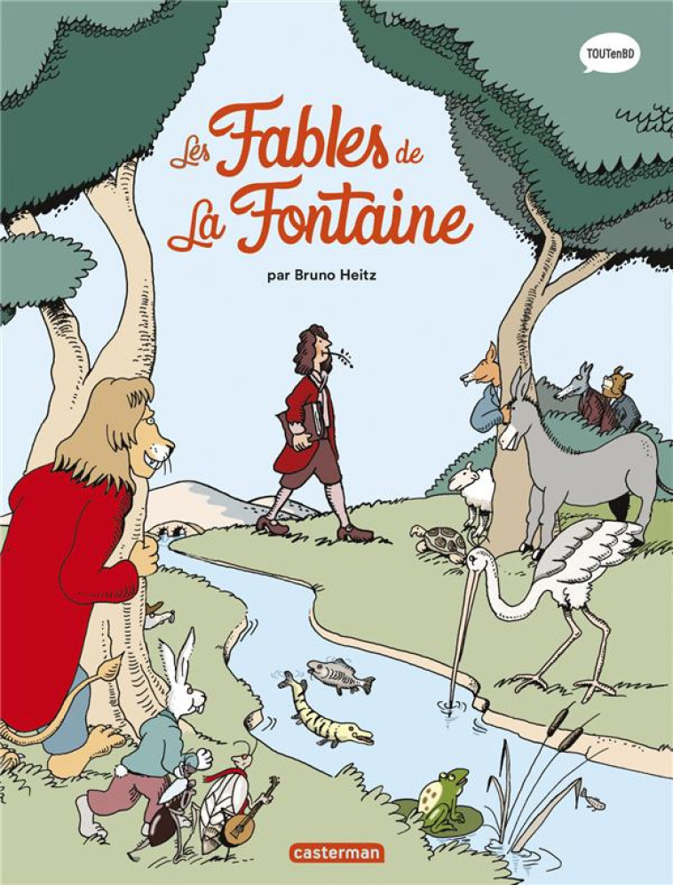 LES CLASSIQUES EN BD - LES FABLES DE LA FONTAINE - NE2023 - HEITZ BRUNO - CASTERMAN