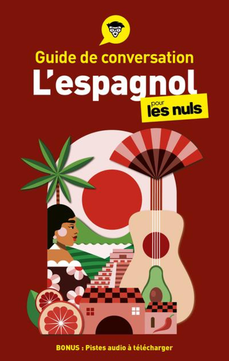 GUIDE DE CONVERSATION - L-ESPAGNOL POUR LES NULS, 5E ED - WALD SUSANA - FIRST