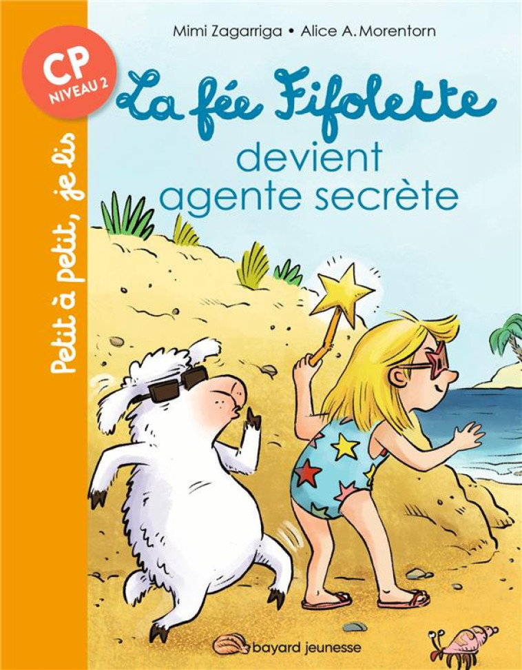 LA FEE FIFOLETTE AGENT SECRETE - GARIBAL - BAYARD JEUNESSE