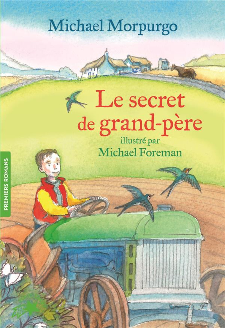 LE SECRET DE GRAND-PERE - MORPURGO/FOREMAN - GALLIMARD