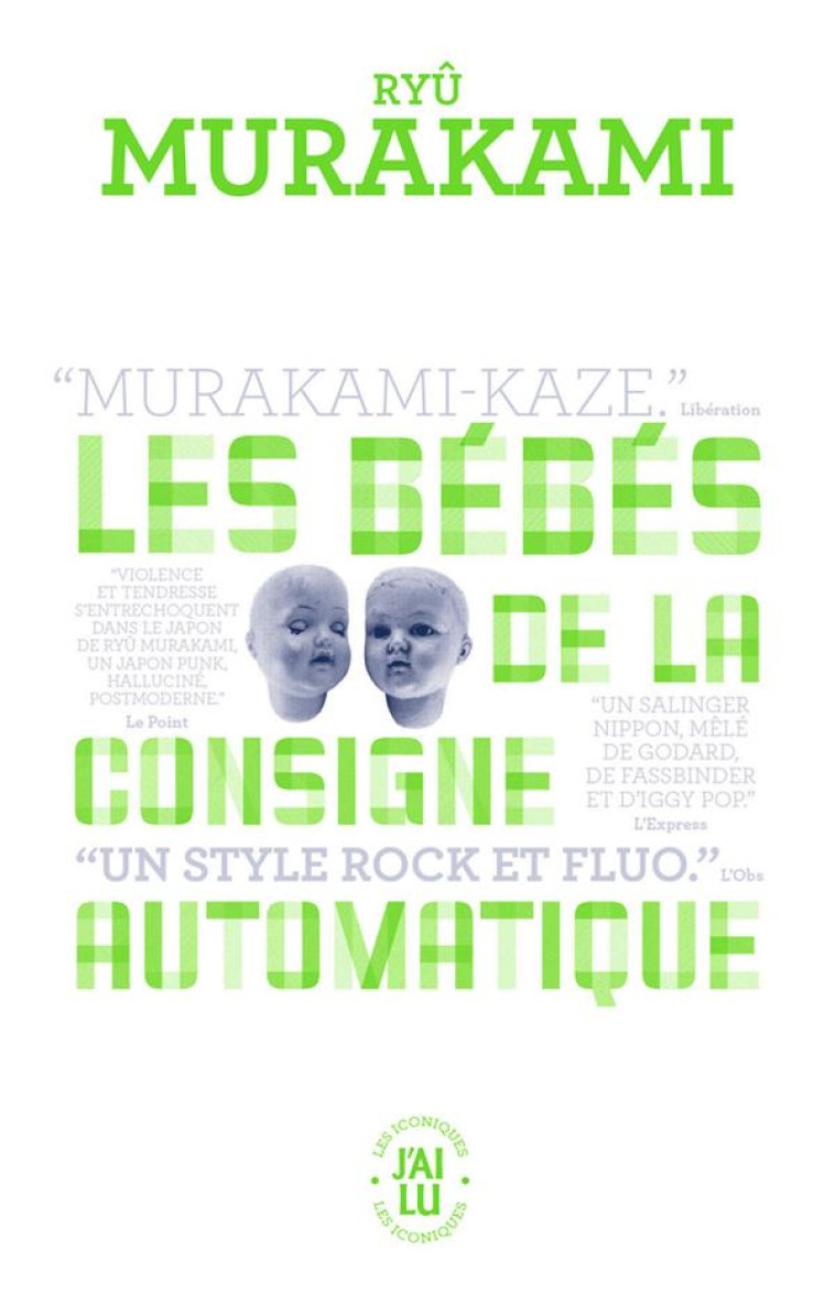 LES BEBES DE LA CONSIGNE AUTOMATIQUE - RYU MURAKAMI - J'AI LU