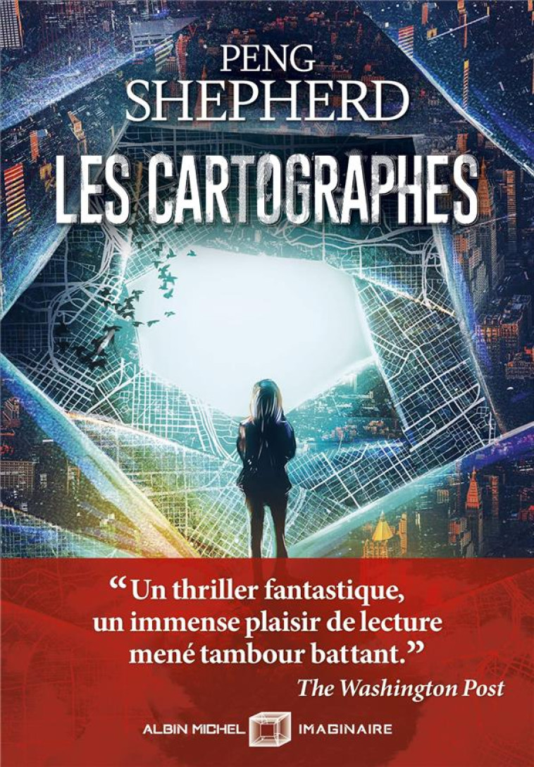 LES CARTOGRAPHES - SHEPHERD PENG - ALBIN MICHEL