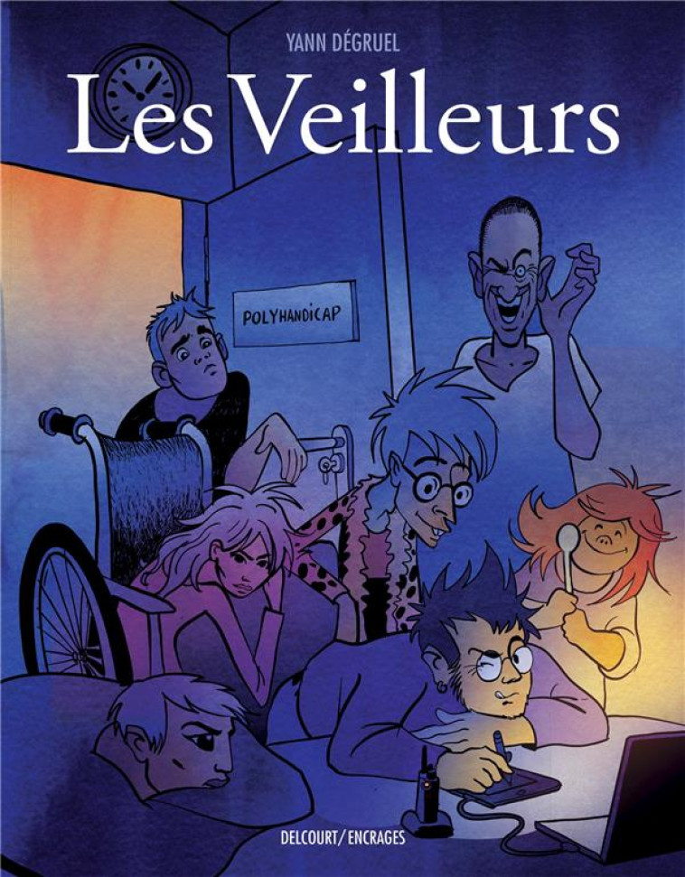 LES VEILLEURS - ONE-SHOT - LES VEILLEURS - DEGRUEL YANN - DELCOURT