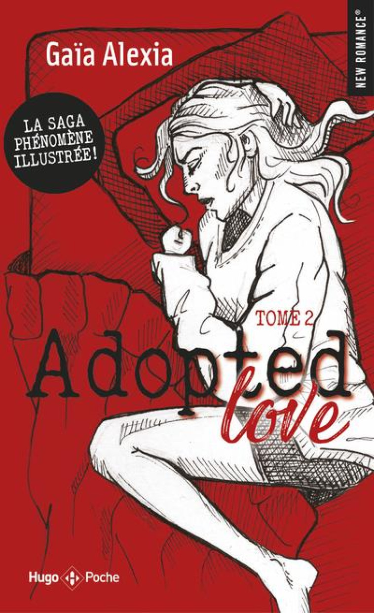 ADOPTED LOVE - TOME 02 - ALEXIA/LE LANN - HUGO JEUNESSE