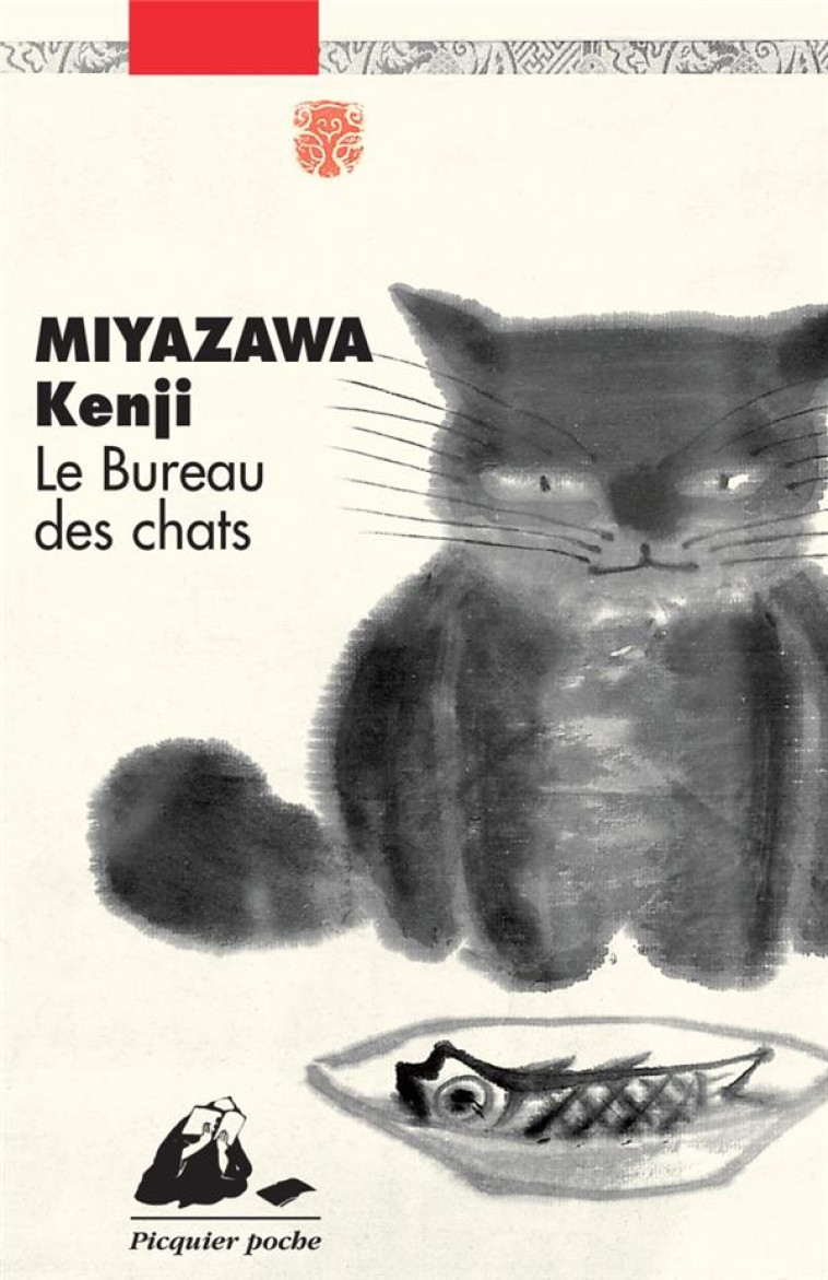 LE BUREAU DES CHATS - MIYAZAWA KENJI - PICQUIER