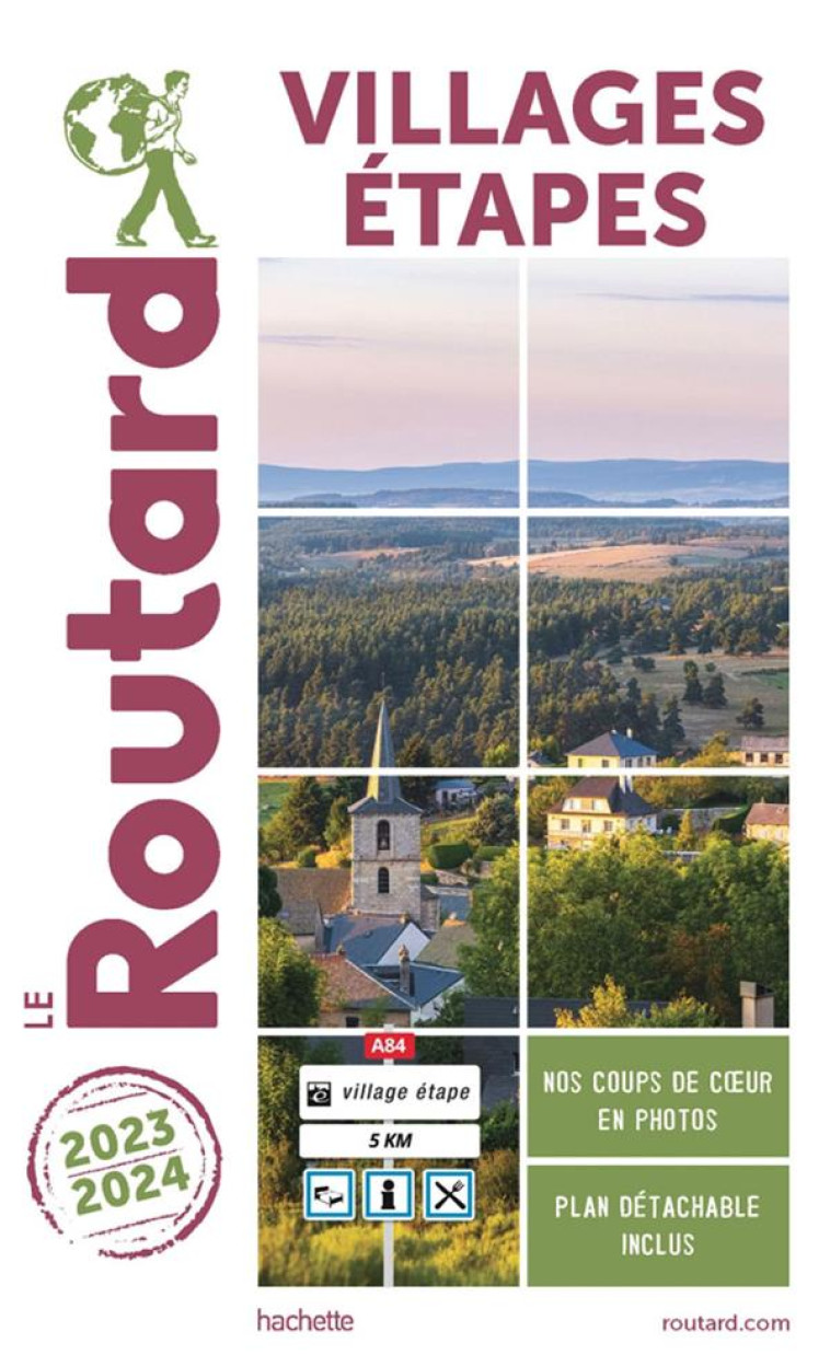 GUIDE DU ROUTARD VILLAGES ETAPES 2023/2024 - COLLECTIF - HACHETTE