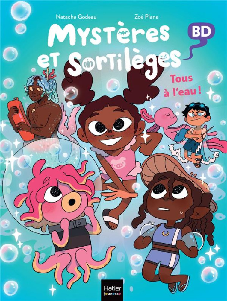 MYSTERES ET SORTILEGES - T04 - MYSTERES ET SORTILEGES - TOUS A L-EAU - GODEAU/PLANE - HATIER SCOLAIRE