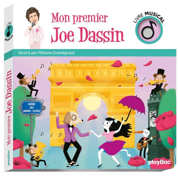 LIVRE MUSICAL - MON PREMIER JOE DASSIN - AUDIO - GRANDGIRARD MELANIE - PRISMA