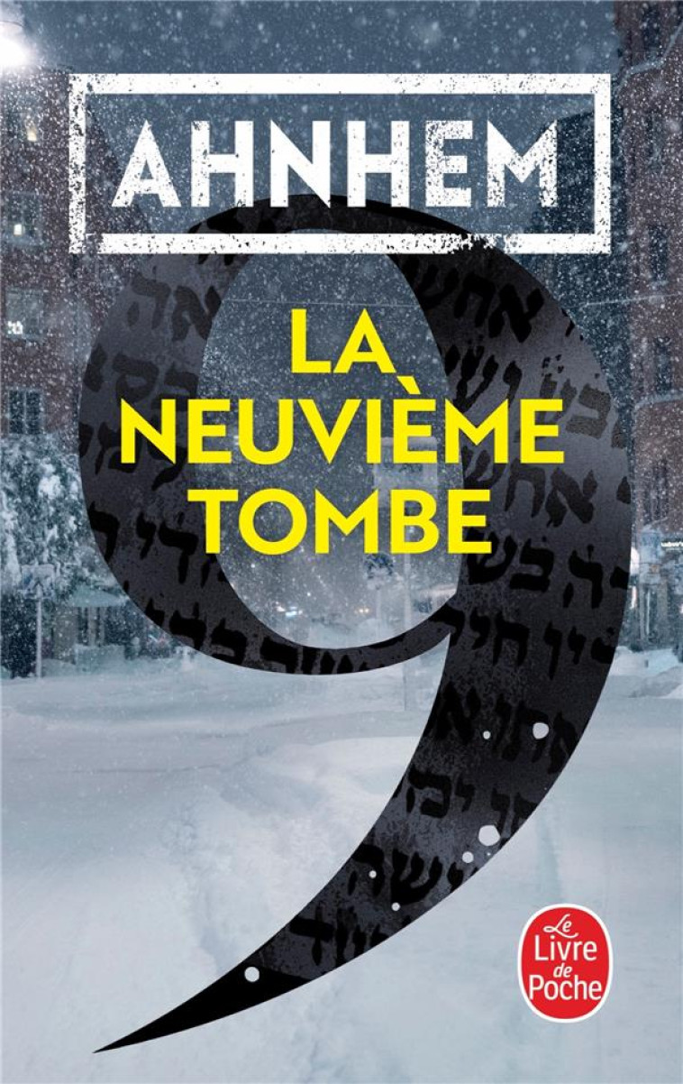 LA NEUVIEME TOMBE - AHNHEM STEFAN - LGF/Livre de Poche