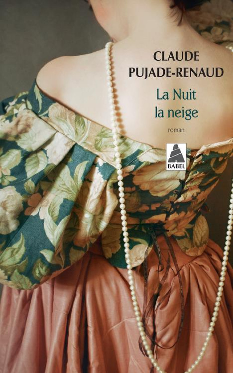 LA NUIT LA NEIGE - PUJADE-RENAUD CLAUDE - ACTES SUD