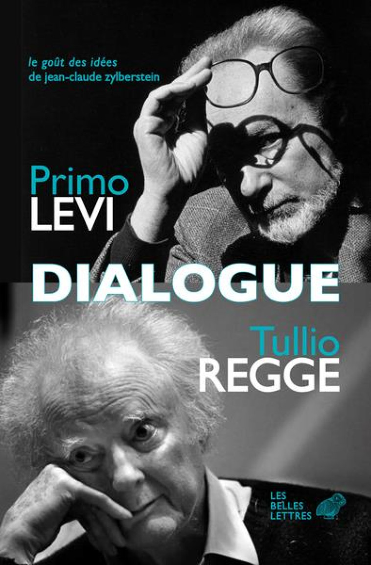 DIALOGUE - LEVI/REGGE - BELLES LETTRES