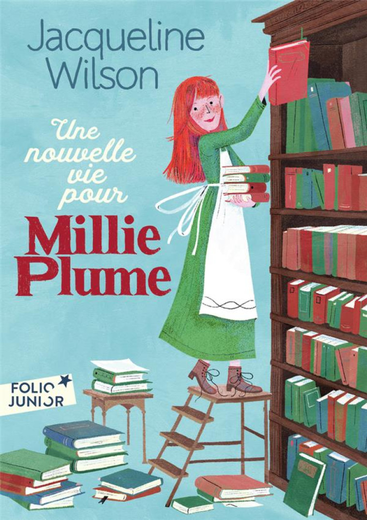 MILLIE PLUME - T02 - UNE NOUVELLE VIE POUR MILLIE PLUME - WILSON JACQUELINE - GALLIMARD