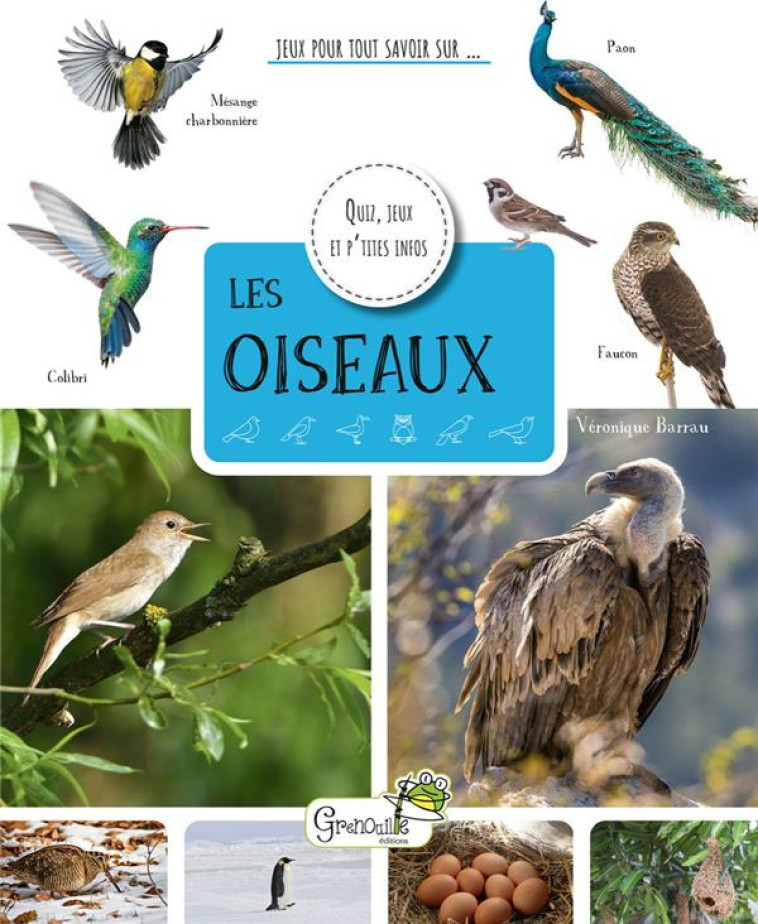 LES OISEAUX - V. BARRAU - GRENOUILLE