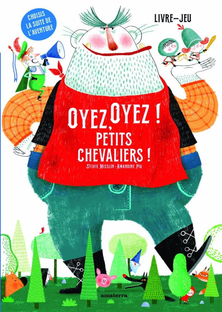 OYEZ, OYEZ ! PETITS CHEVALIERS ! - MISSLIN/PIU - AMATERRA