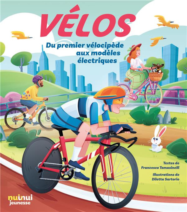 VELOS - DU PREMIER VELOCIPEDE AUX MODELES ELECTRIQUES - TOMASINELLI F. - NUINUI JEUNESSE