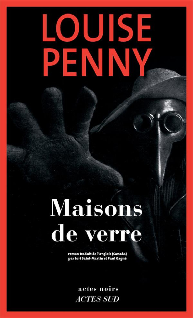 MAISONS DE VERRE - UNE ENQUETE DE L-INSPECTEUR-CHEF - PENNY LOUISE - ACTES SUD