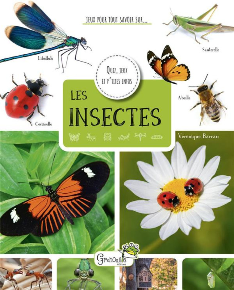 LES INSECTES - V. BARRAU - GRENOUILLE