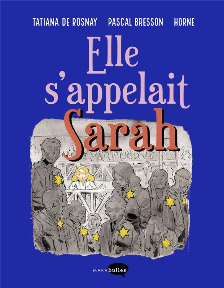 ELLE S-APPELAIT SARAH - BRESSON PASCAL - MARABOUT