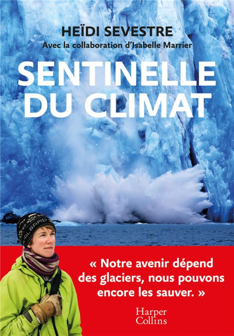 SENTINELLE DU CLIMAT - SEVESTRE HEIDI - HARPERCOLLINS