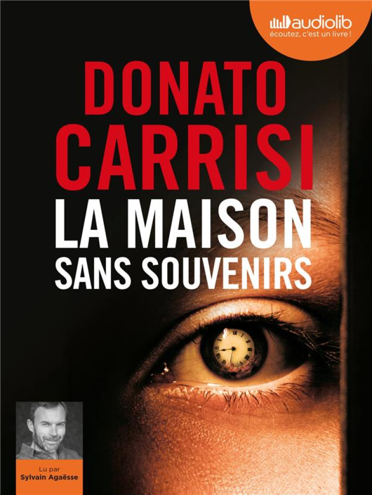 LA MAISON SANS SOUVENIRS - LIVRE AUDIO 1 CD MP3 - CARRISI DONATO - AUDIOLIB