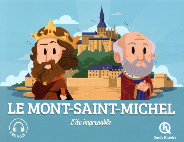 MONT SAINT-MICHEL - XXX - QUELLE HISTOIRE