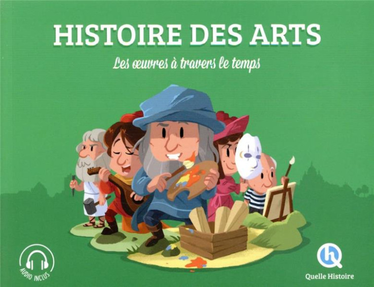 HISTOIRE DES ARTS (CLASSIQUE +) - XXX - QUELLE HISTOIRE