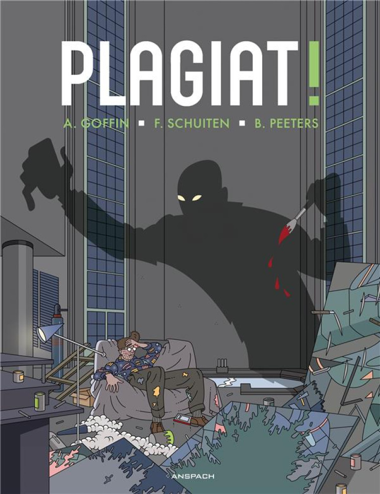 PLAGIAT ! - SCHUITEN/PEETERS - ANSPACH