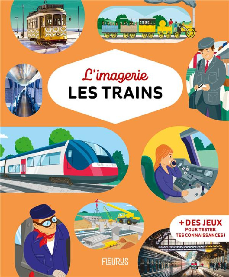 L-IMAGERIE - LES TRAINS - BOUET/SIMON - FLEURUS