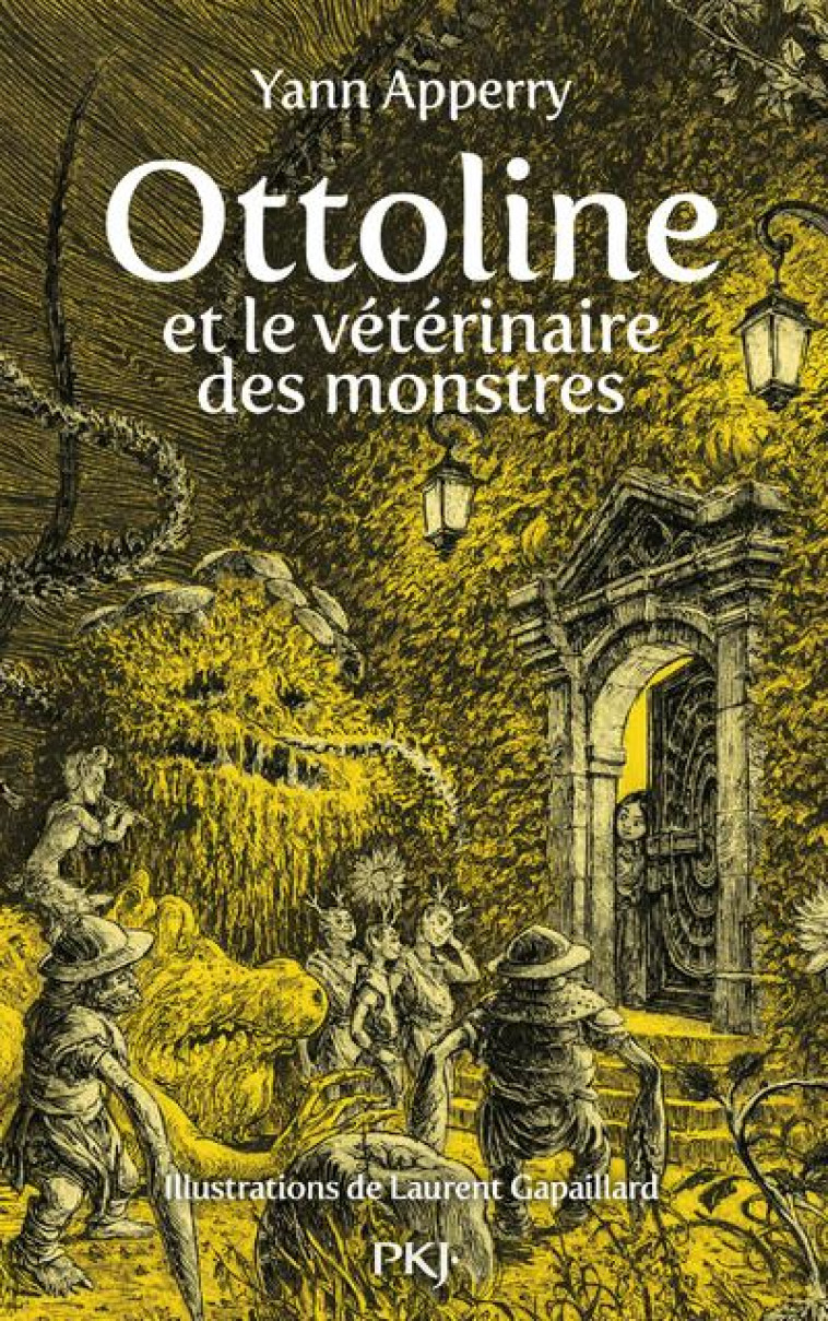 OTTOLINE ET LE VETERINAIRE DES MONSTRES - VOL01 - APPERRY/GAPAILLARD - POCKET