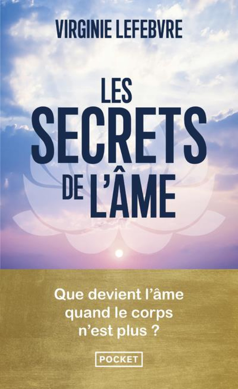 LES SECRETS DE L-AME - LEFEBVRE VIRGINIE - POCKET