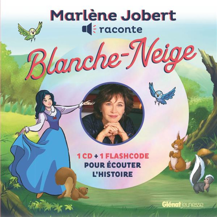 MARLENE JOBERT RACONTE BLANCHE NEIGE - LIVRE CD - JOBERT MARLENE - GLENAT