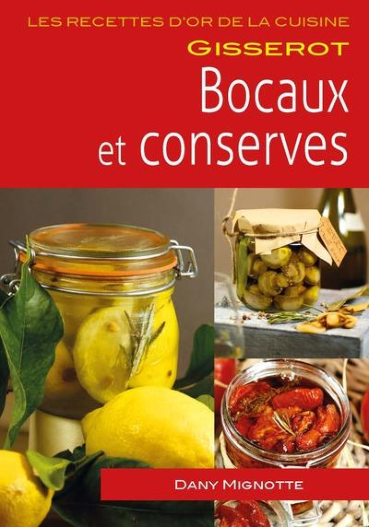 RO - BOCAUX ET CONSERVES - MIGNOTTE DANY - GISSEROT