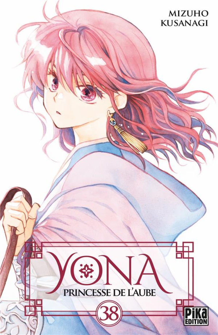 YONA, PRINCESSE DE L-AUBE T38 - KUSANAGI MIZUHO - PIKA