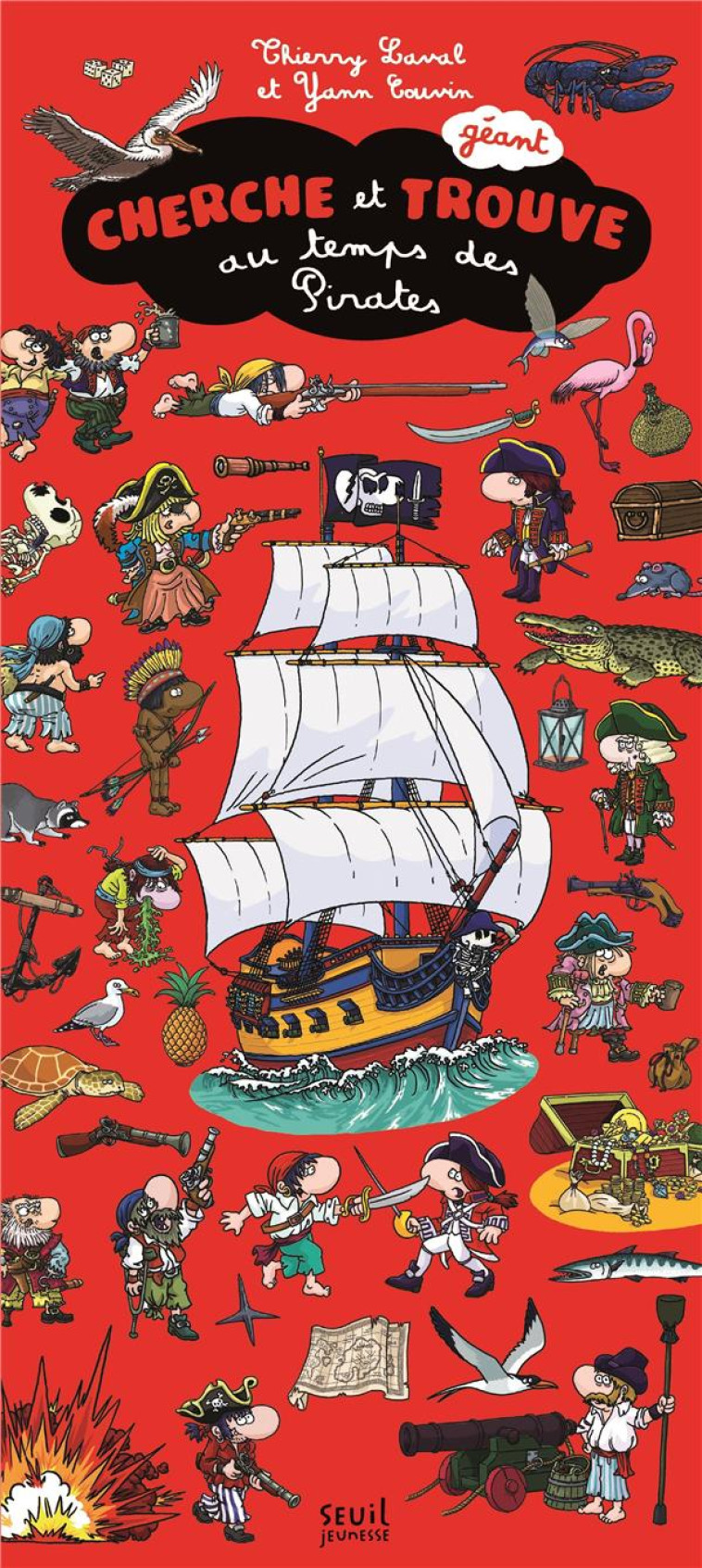 CHERCHE ET TROUVE GEANT PIRATES - COUVIN/LAVAL - SEUIL JEUNESSE