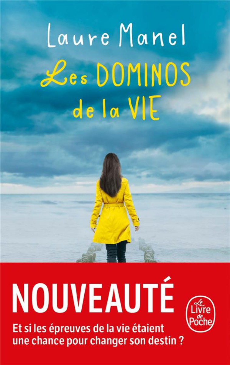 LES DOMINOS DE LA VIE - MANEL LAURE - LGF/Livre de Poche