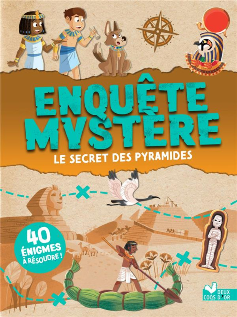 ENQUETE MYSTERE - LE SECRET DES PYRAMIDES - MOLLICA/LIENARD - HACHETTE