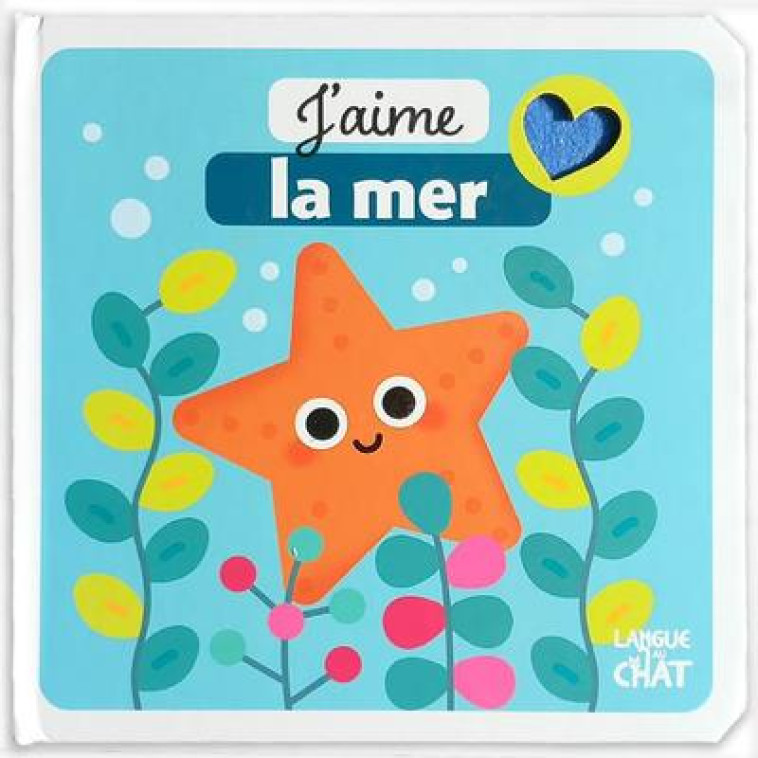 J-AIME LA MER - JACQUE/COLLECTIF - LANGUE AU CHAT