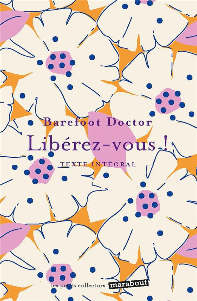 LIBEREZ-VOUS - DOCTOR BAREFOOT - MARABOUT