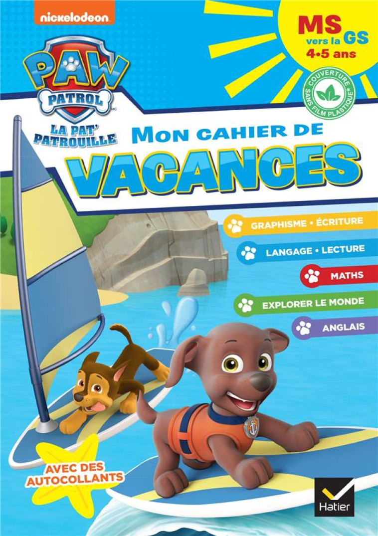 MON CAHIER DE VACANCES PAT-PATROUILLE 2023 MS VERS LA GS 4/5 ANS - MAGNI/VALENTIN - HATIER SCOLAIRE