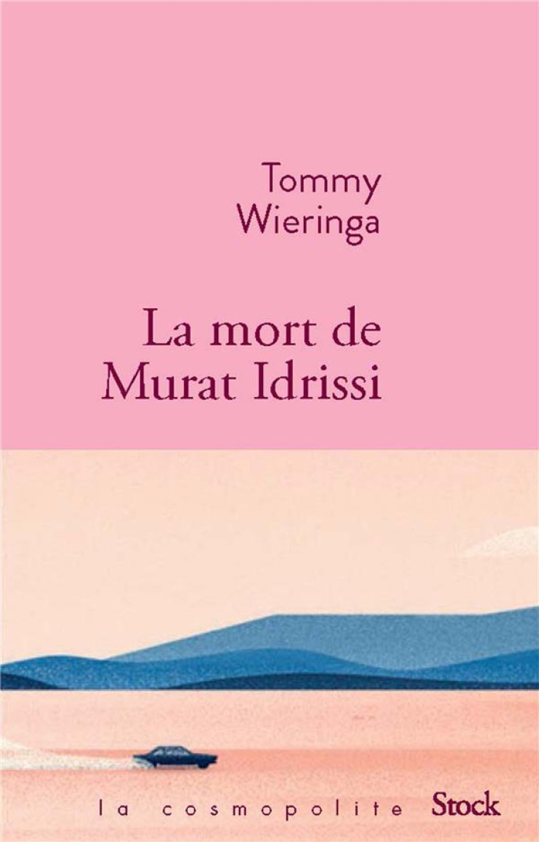 LA MORT DE MURAT IDRISSI - WIERINGA TOMMY - STOCK