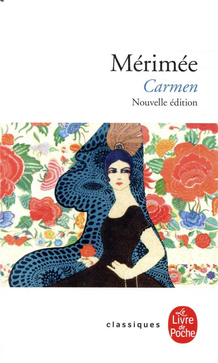 CARMEN (NOUVELLE EDITION) - MERIMEE PROSPER - LGF/Livre de Poche