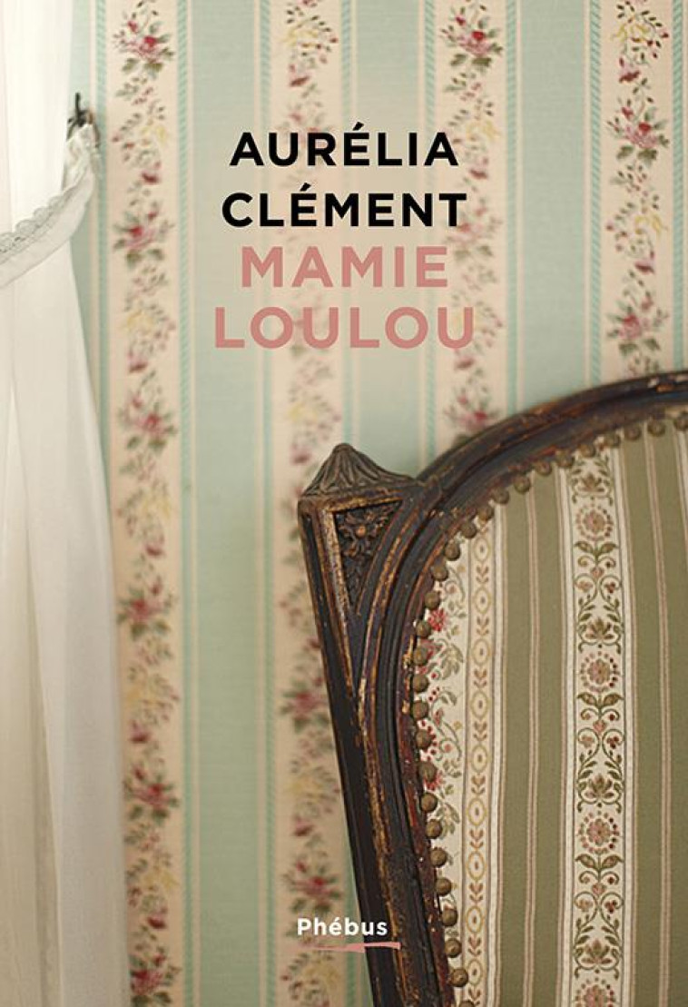 MAMIE LOULOU - CLEMENT AURELIA - LIBRETTO