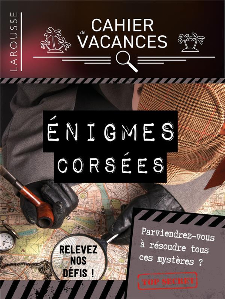 CAHIER DE VACANCES LAROUSSE (ADULTES) SPECIAL ENIGMES - COLLECTIF - LAROUSSE